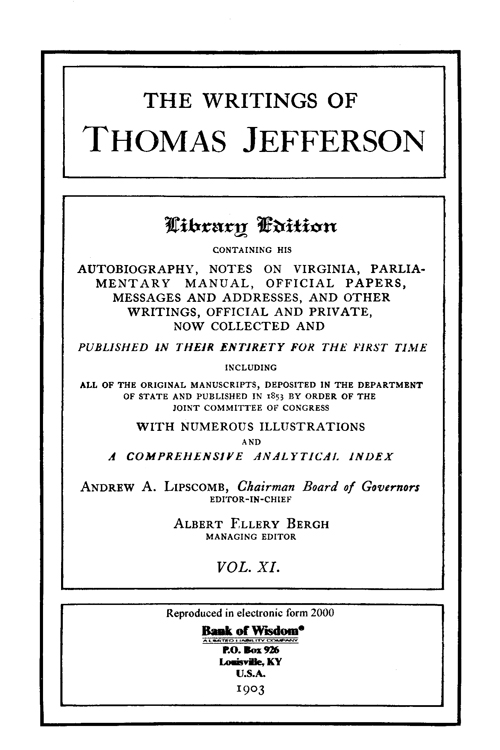 (image for) The Writings of Thomas Jefferson - Vol. 11 of 20 Vols. - Click Image to Close
